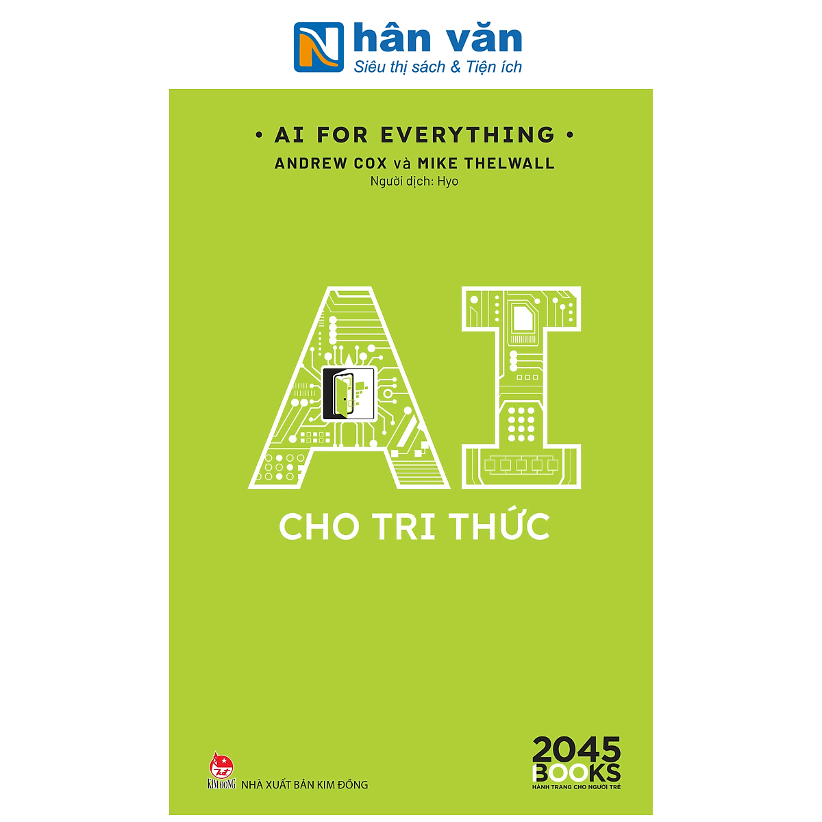 Sách - Ai For Everything - Nhiều Tác Giả - Nxb Kim Đồng