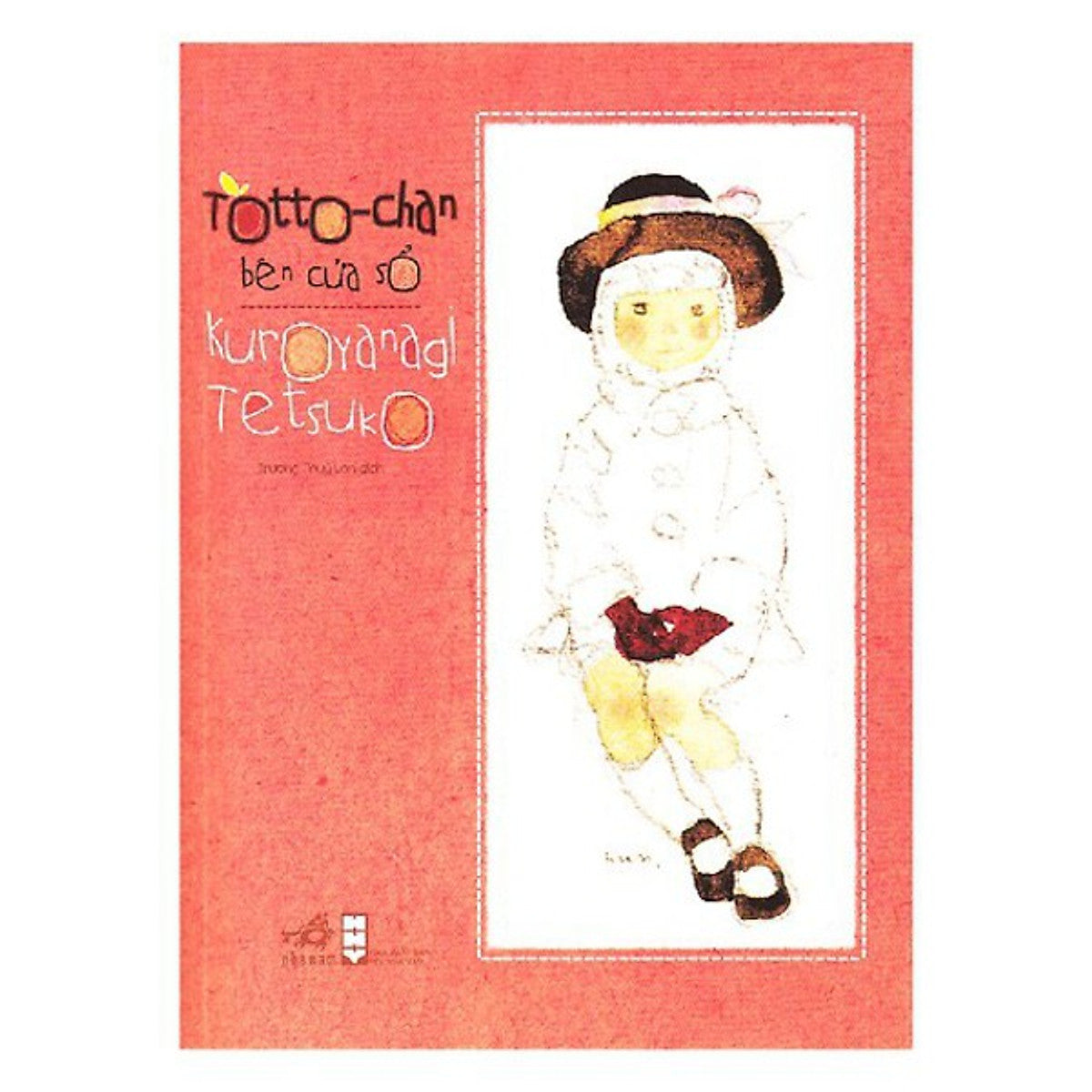Sách Totochan Cô Bé Bên Cửa Sổ (Tái Bản 2018)