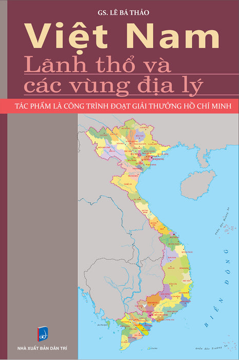 Việt Nam - Lãnh Thổ Và Các Vùng Địa Lý