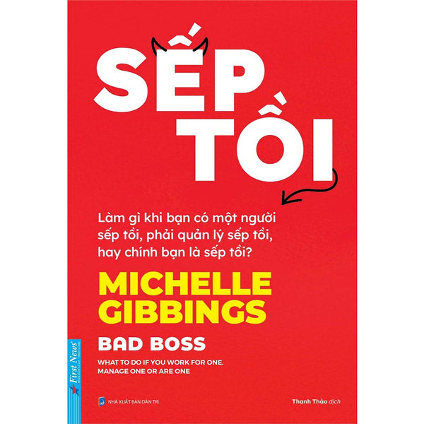 Sếp Tồi Bad Boss - Michelle Gibbings - First News (Fn)