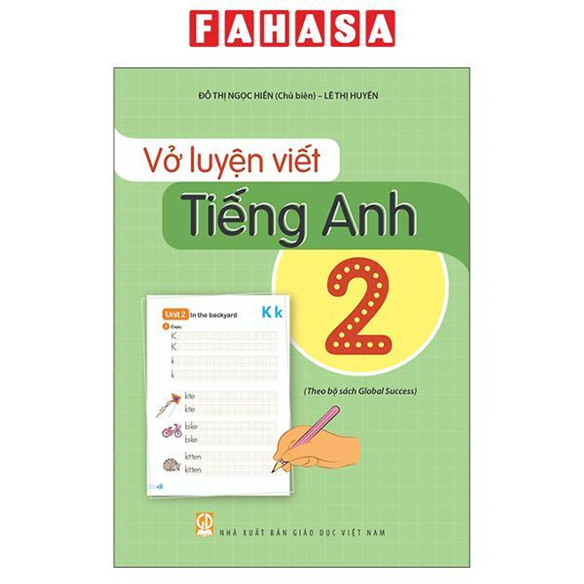 Sách - Vở Luyện Viết Tiếng Anh 2 (Global Success)