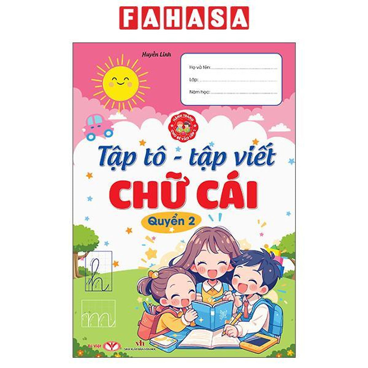 Sách - Hành Trang Cho Bé Vào Lớp 1 - Tập Tô-Tập Viết Chữ Cái - Quyển 2