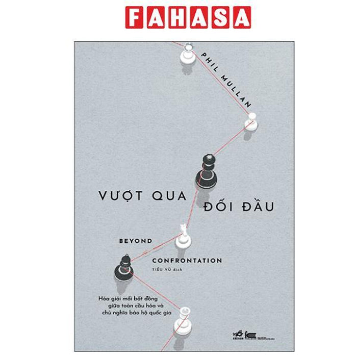 Sách - Vượt Qua Đối Đầu - Beyond Confrontation