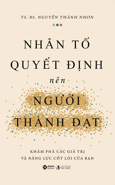 Nhân Tố Quyết Định Nên Sự Thành Đạt - Bản Quyền