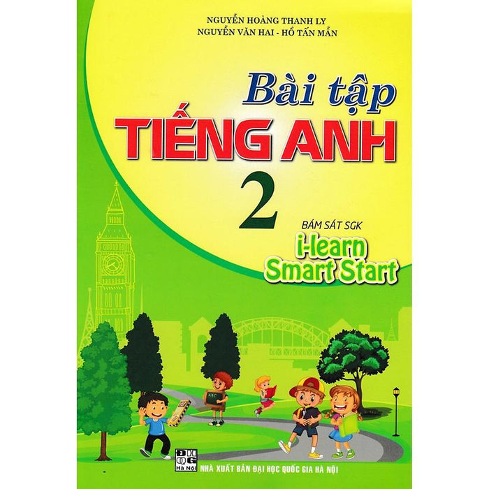 Bài Tập Tiếng Anh Lớp 2 (Bám Sát Sgk I-Learn Smart Star) (Ha-Mk)