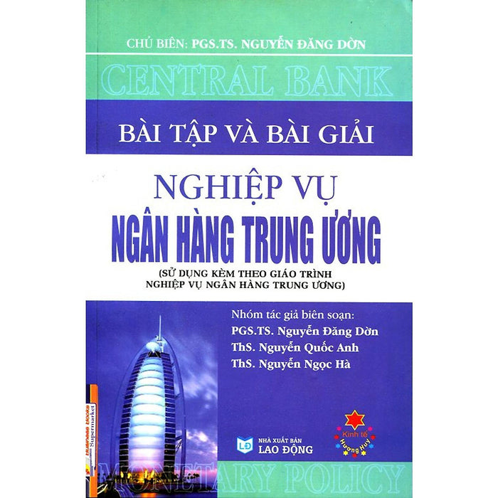 Sách - Bài Tập Và Bài Giải Nghiệp Vụ Ngân Hàng Trung Ương - Ns Kinh Tế