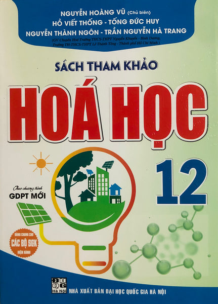 Sách Tham Khảo Hoá Học 12 (Theo Chương Trình Gdpt Mới)