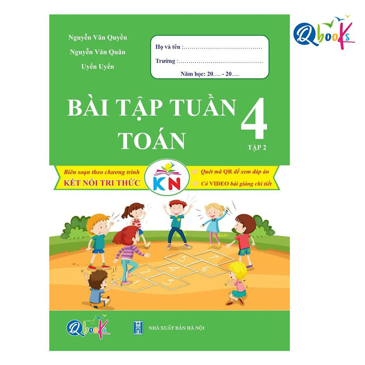 Bài Tập Tuần Toán Lớp 4 - Tập 2 (Kết Nối Tri Thức Với Cuộc Sống) - Bản Quyền