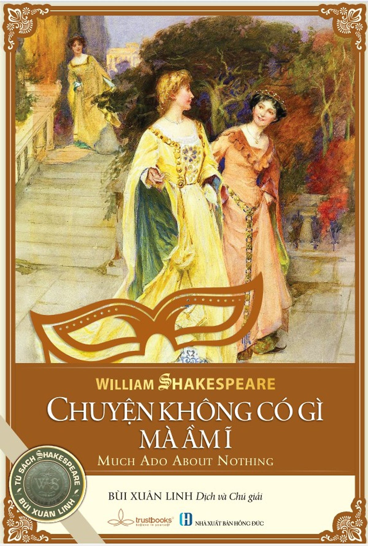 Kịch Shakespeare - Chuyện Không Có Gì Mà Ầm Ĩ