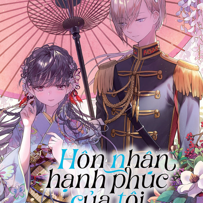 Hôn Nhân Hạnh Phúc Của Tôi (Light Novel) – Tập 4 [Tặng Postcard + Mô Hình Chuông Gió]