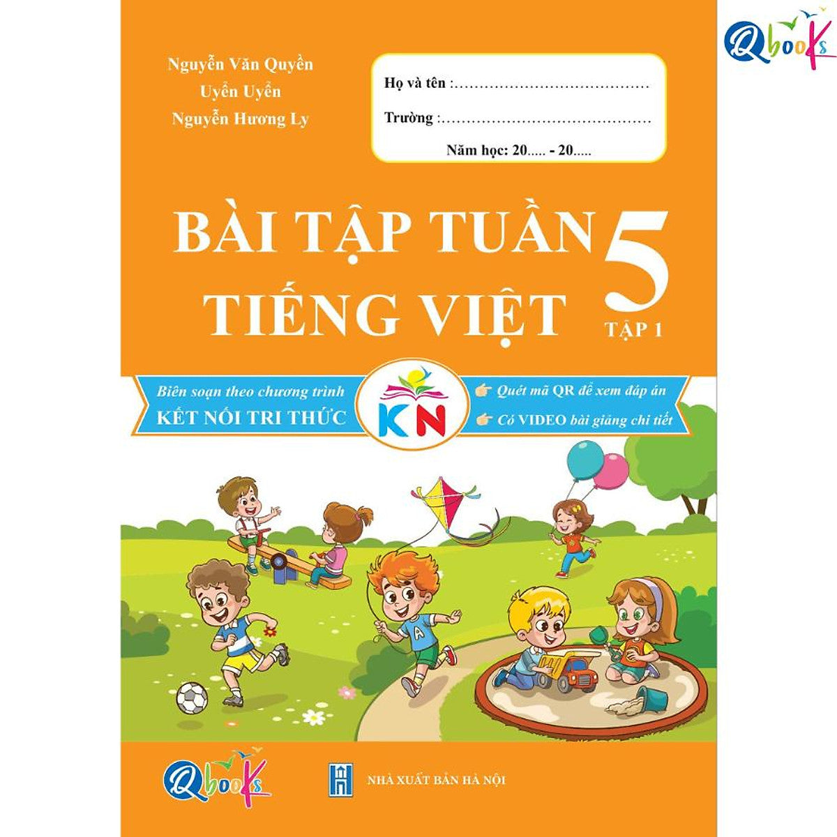 Bài Tập Tuần Tiếng Việt Lớp 5 - Tập 1 (Kết Nối Tri Thức Với Cuộc Sống) - Bản Quyền