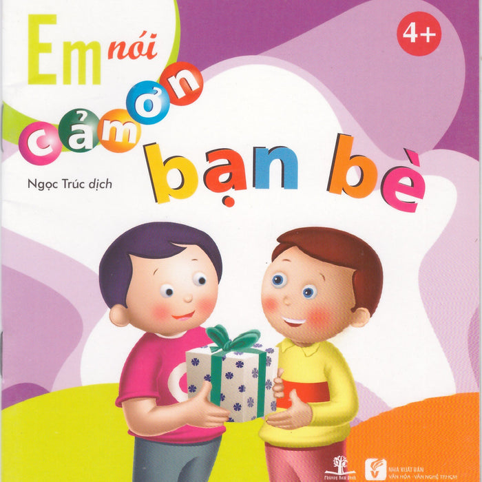 Em Nói Cảm Ơn Bạn Bè