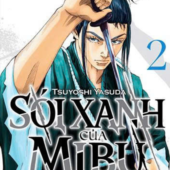 Sói Xanh Của Mibu 02 - Truyện Tranh Nxb Trẻ