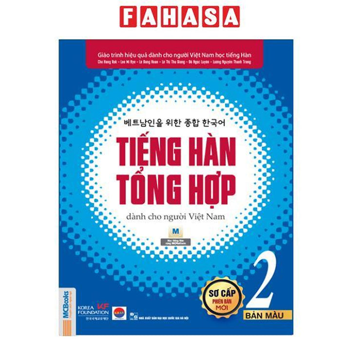 Sách - Tiếng Hàn Tổng Hợp Dành Cho Người Việt Nam - Sơ Cấp 2 - Bản Màu (Tái Bản 2025)
