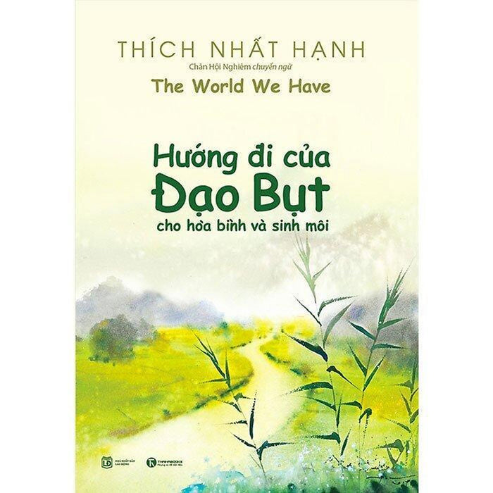 Sách - Hướng Đi Của Đạo Bụt Cho Hòa Bình Và Sinh Môi - Thái Hà Books
