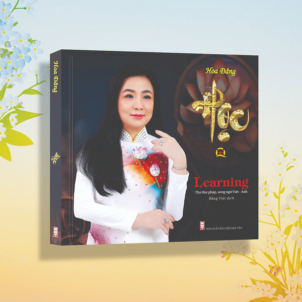 Học (Learning) - Thơ Thư Pháp, Song Ngữ Việt - Anh