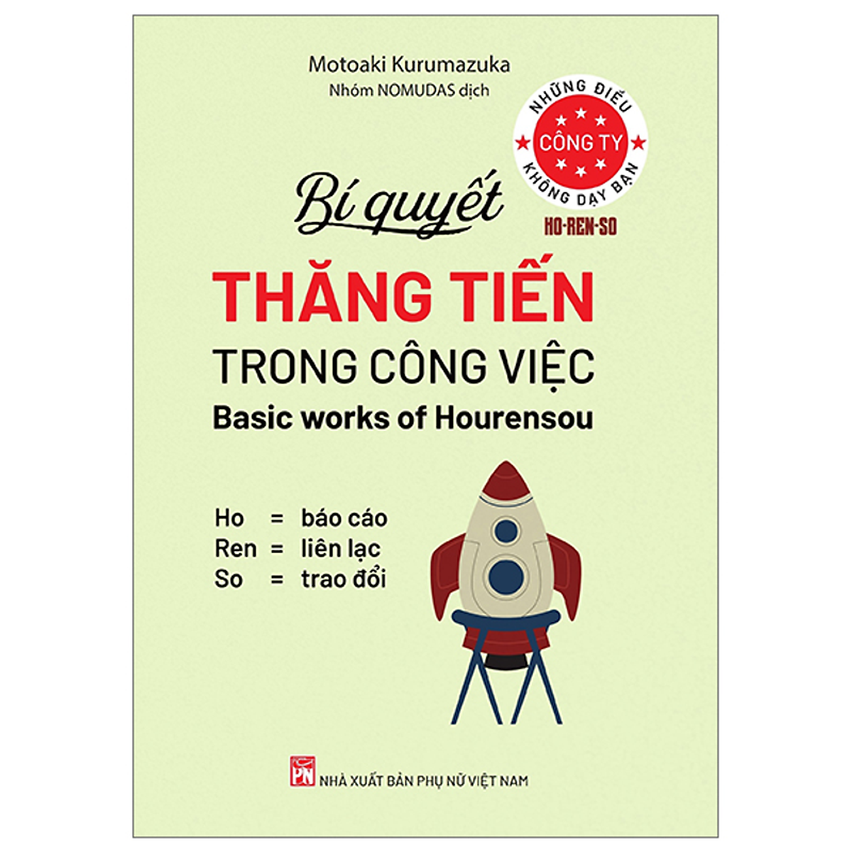 Sách Những Điều Công Ty Không Dạy Bạn - Bí Quyết Thăng Tiến Trong Công Việc