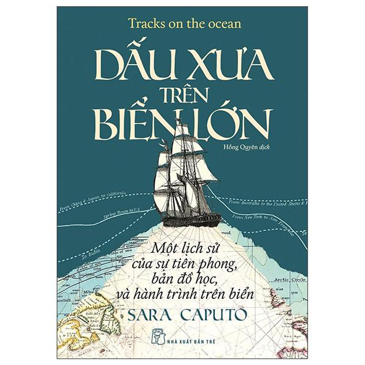 Sách - Tracks On The Ocean - Dấu Xưa Trên Biển Lớn