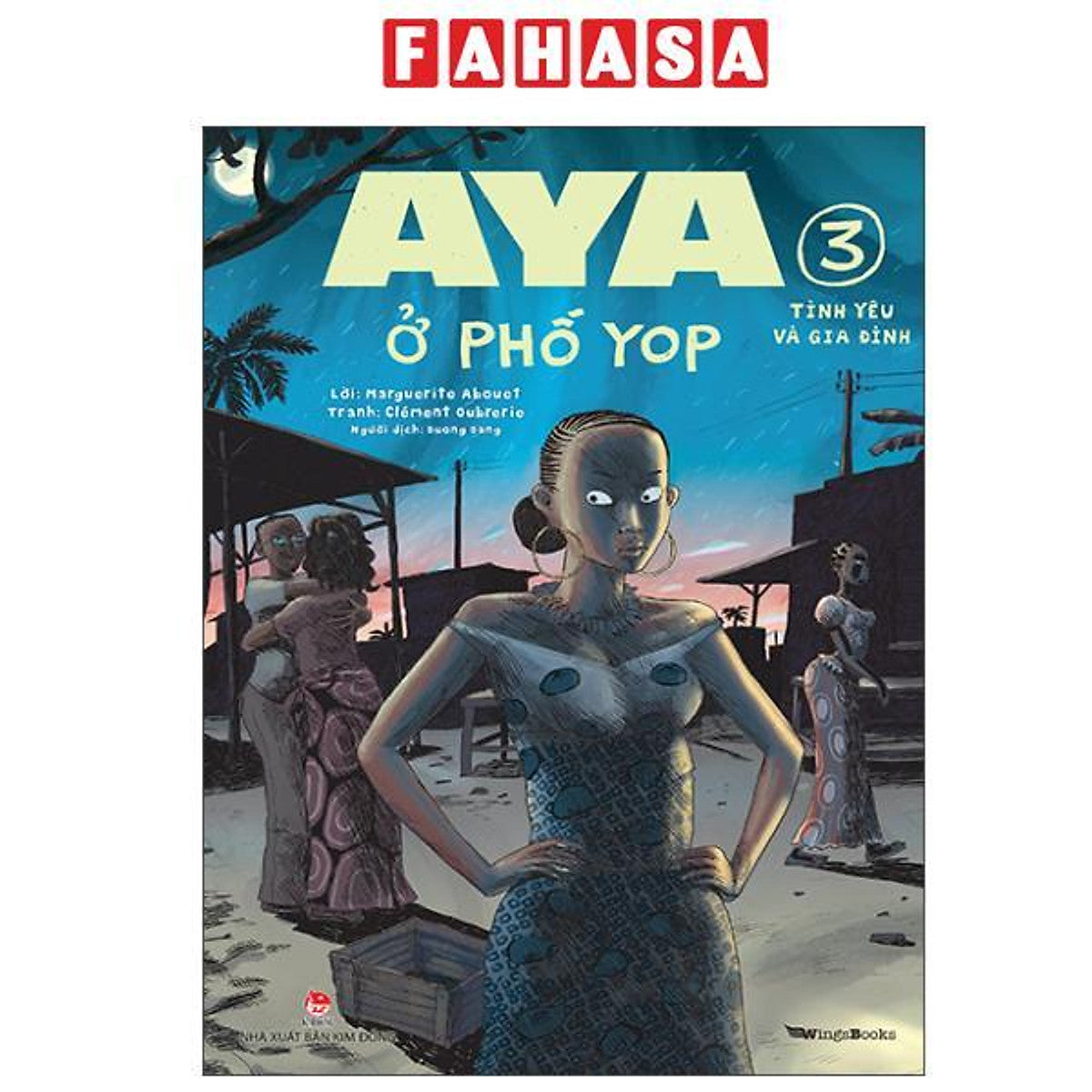 Sách - Aya Ở Phố Yop - Tập 3 - Tình Yêu Và Gia Đình