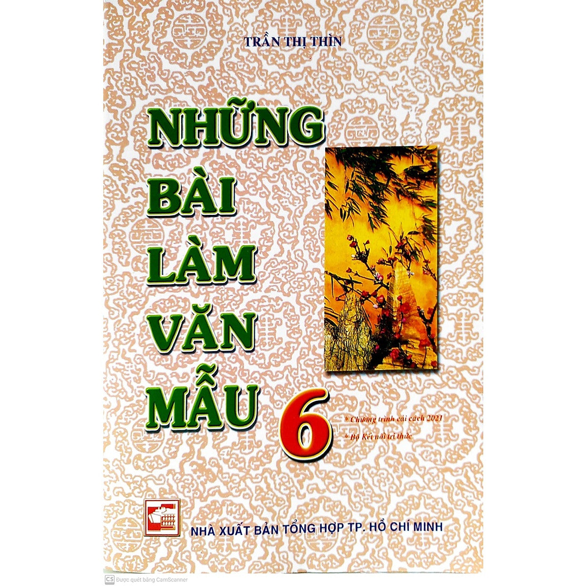 Sách - Những Bài Làm Văn Mẫu Lớp 6 - Bộ Kết Nối Tri Thức