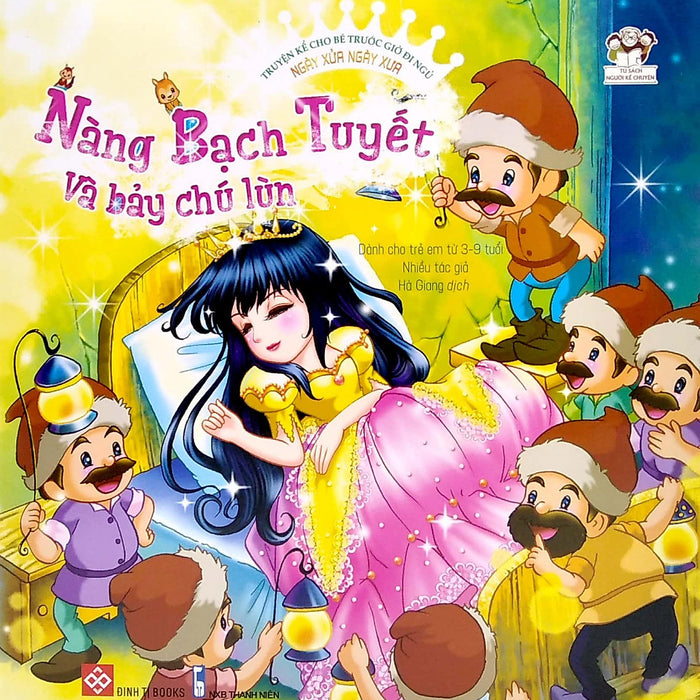 Sách Truyện Kể Ngày Xửa Ngày Xưa - Nàng Bạch Tuyết Và Bảy Chú Lùn