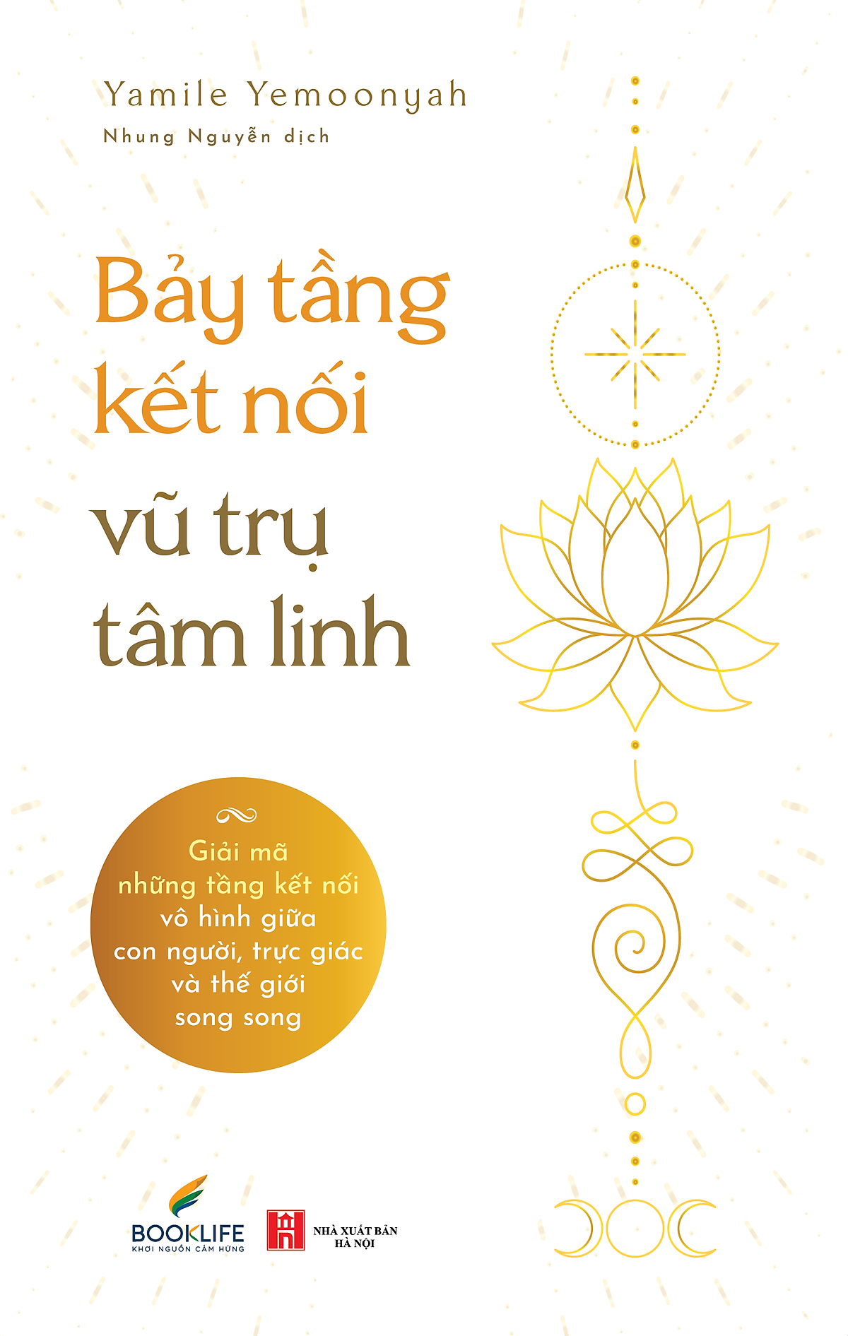 Sách Bảy Tầng Kết Nối Vũ Trụ Tâm Linh