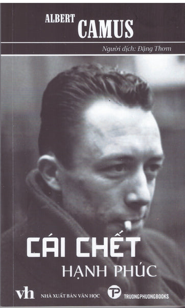 Albert Camus - Cái Chết Hạnh Phúc