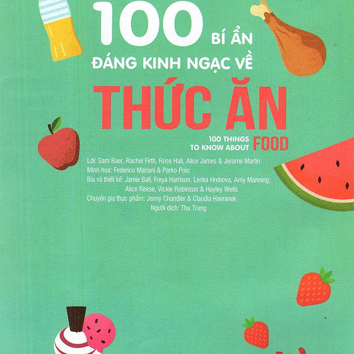 Sách 100 Bí Mật Kinh Ngạc - 100 Bí Ẩn Kinh Ngạc Về Thức Ăn