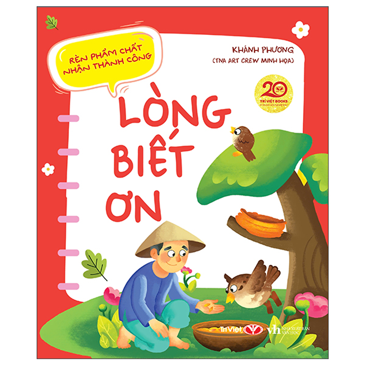Sách Rèn Phẩm Chất Nhận Thành Công - Lòng Biết Ơn