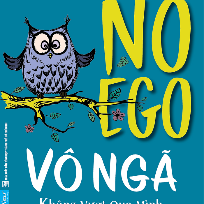 Vô Ngã - Không Vượt Qua Mình Đừng Làm Gì Hết - Fn138