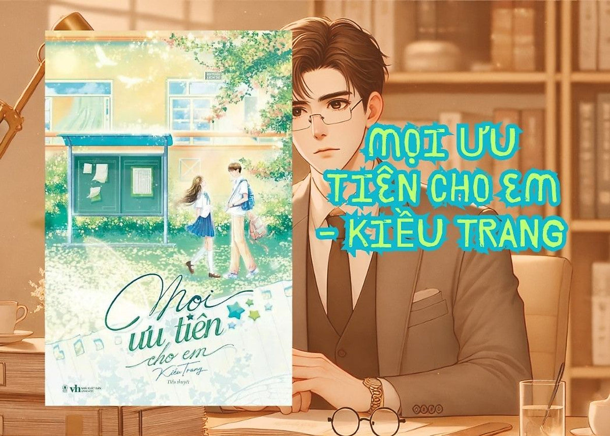 Sách - Mọi Ưu Tiên Cho Em - Kiều Trang - Linh Lan