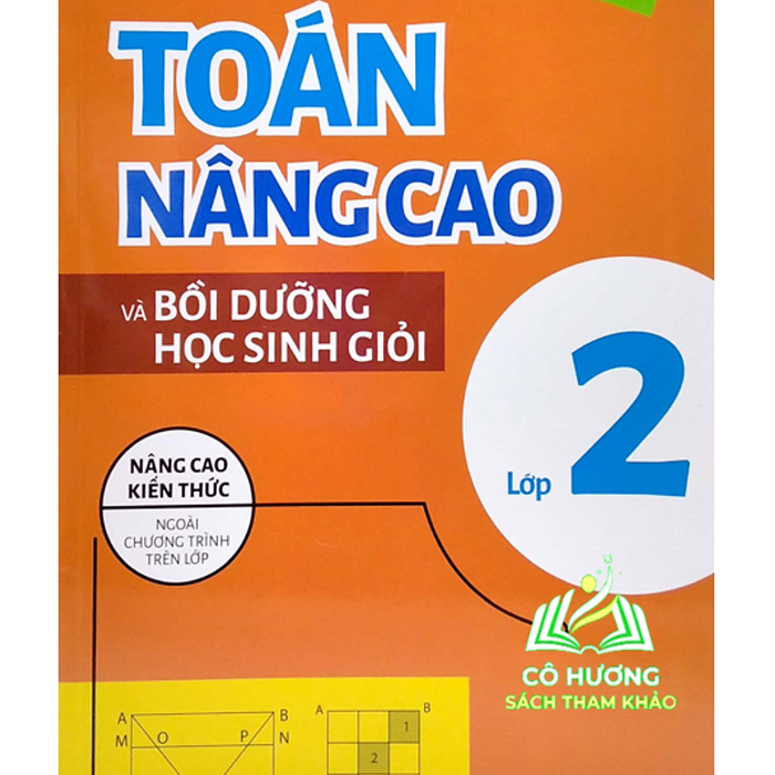 Sách - Toán Nâng Cao Và Bồi Dưỡng Học Sinh Giỏi Lớp 2