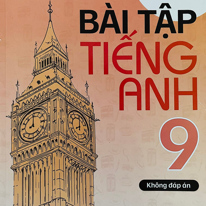 Bài Tập Tiếng Anh 9 - Mai Lan Hương (Dùng Kèm Global Success)