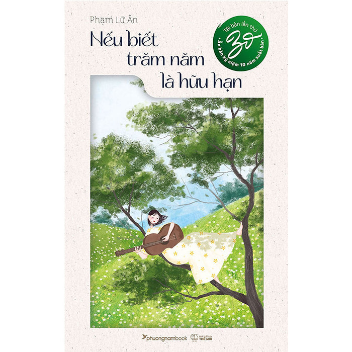 Nếu Biết Trăm Năm Là Hữu Hạn (Tái Bản Năm 2025)