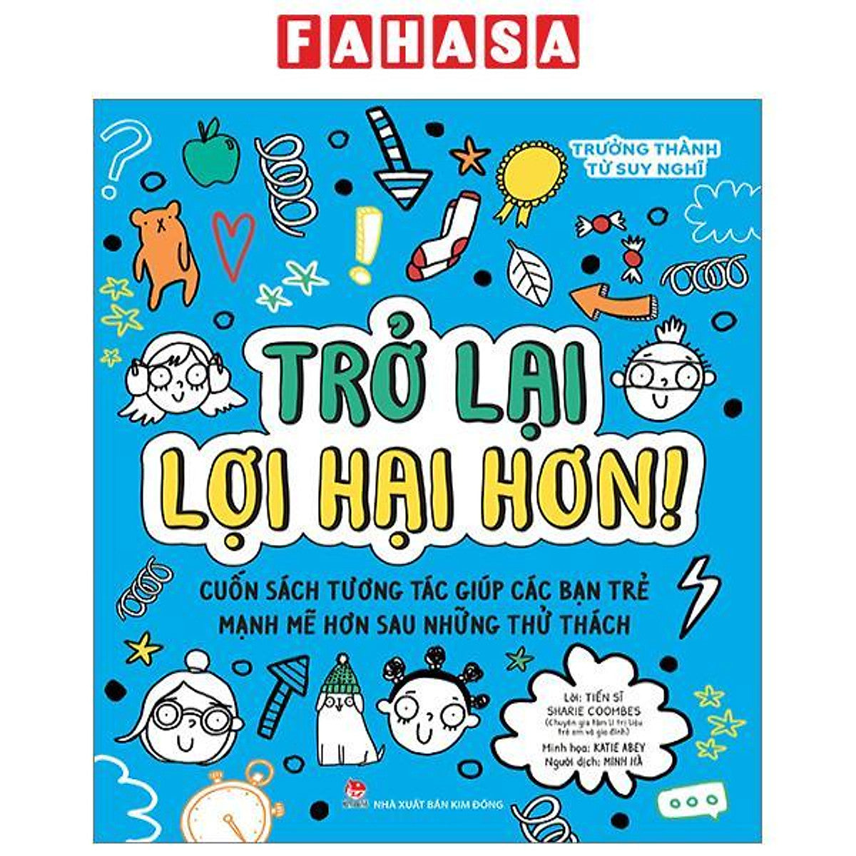Trưởng Thành Từ Suy Nghĩ - Trở Lại Lợi Hại Hơn!