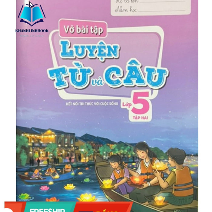 Sách -Vở Bài Tập Luyện Từ Và Câu Lớp 5 -Tập Hai