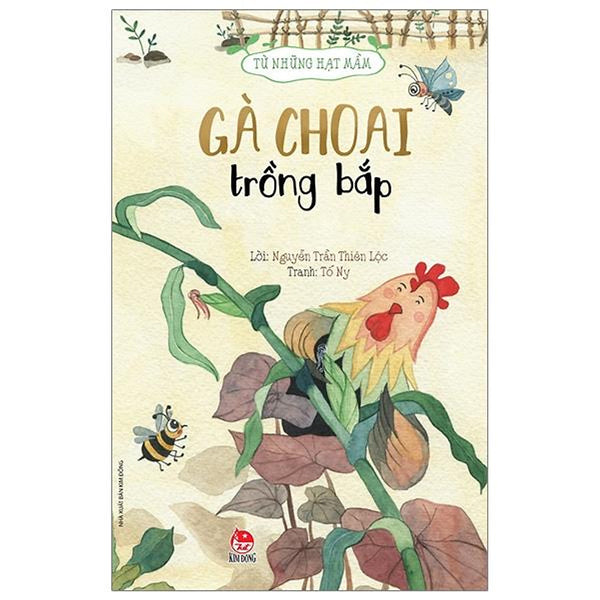 Sách - Từ Những Hạt Mầm - Gà Choai Trồng Bắp (Tái Bản 2026)