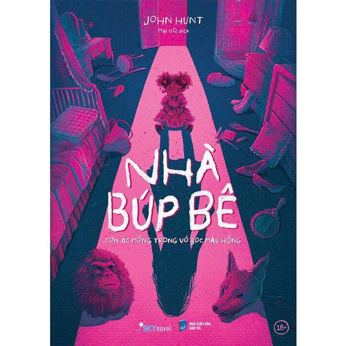Nhà Búp Bê – John Hunt - Mai Vq Dịch - Az Việt Nam - Nxb Dân Trí