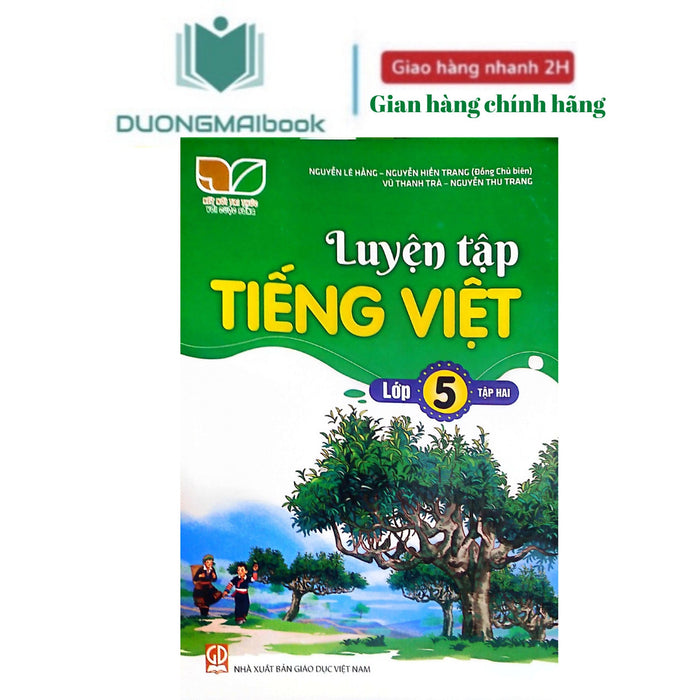 Sách - Luyện Tập Tiếng Việt 5 Kết Nối Tri Thức - Nxb Giáo Dục (Có Đáp Án) - Bán Kèm 1 Bút Chì