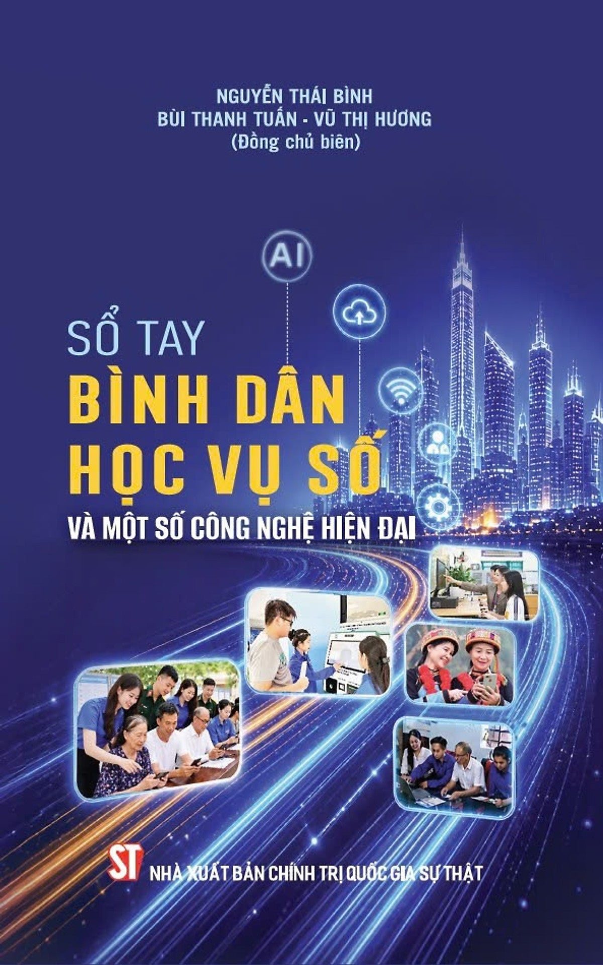 Sách - Sổ Tay Bình Dân Học Vụ Số Và Một Số Công Nghệ Hiện Đại