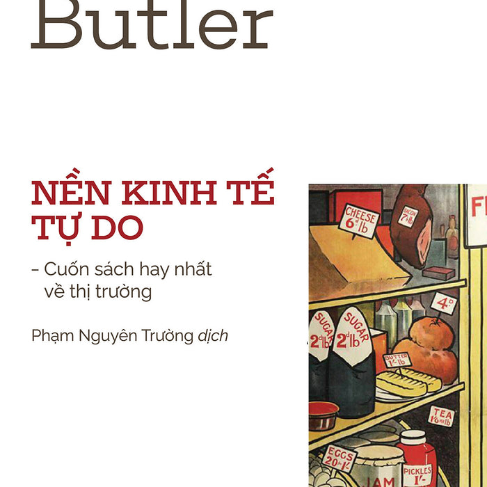 Nền Kinh Tế Tự Do - Eamonn Butler - Nhà Xuất Bản Tri Thức