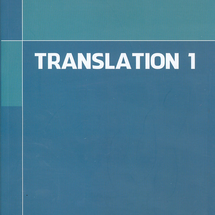 Translation 1 - Trường Đại Học Ngoại Thương ; Ts. Nguyễn Thị Dung Huệ Chủ Biên, Ths. Nguyễn Phương Linh, Ths. Lê Khánh Minh, Ths. Nguyễn Thị Lan Anh