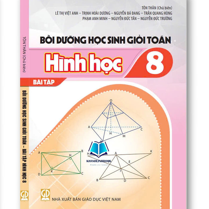 Sách - Bồi Dưỡng Học Sinh Giỏi Toán Đại Số - Hình Học Lớp 8