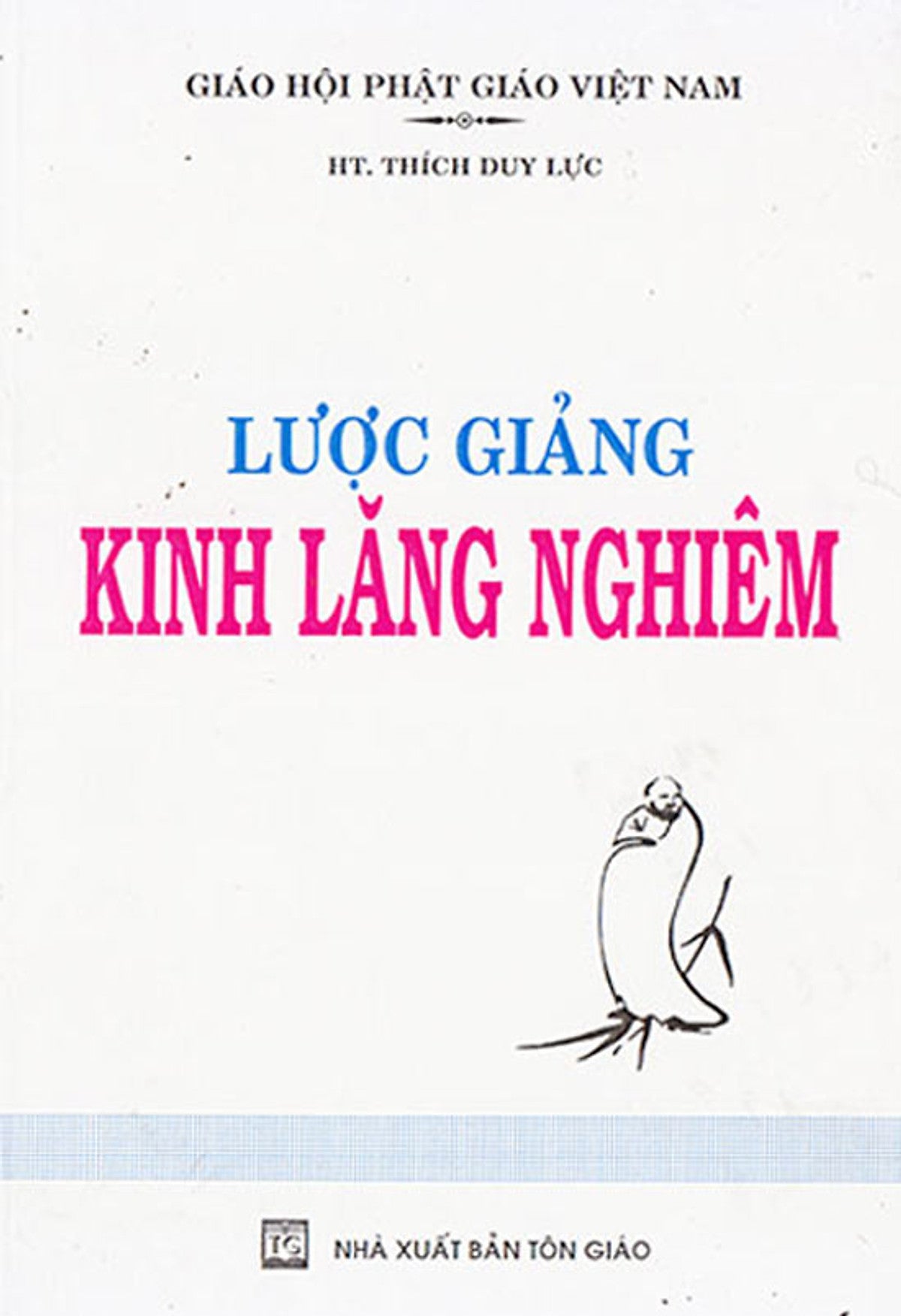 Lược Giảng Kinh Lăng Nghiêm