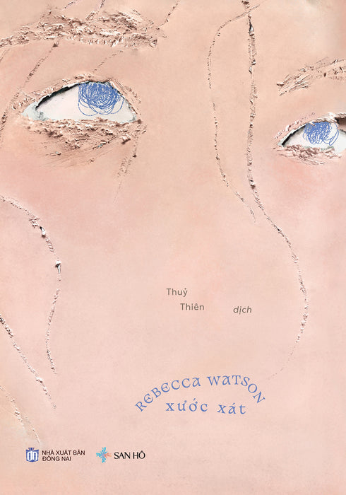 Sách Xước Xát, Văn Học Hiện Đại, Rebecca Watson, San Hô Books