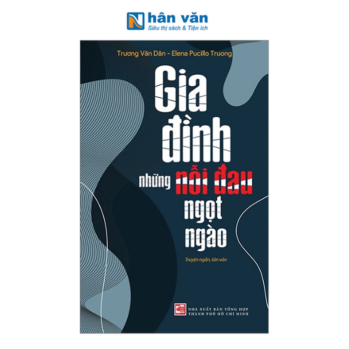 Gia Đình - Những Nỗi Đau Ngọt Ngào