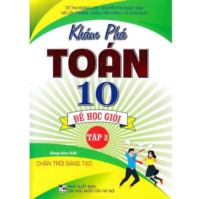 Sách -Khám Phá Toán 10 Để Học Giỏi Tập 2(Dùng Kèm Sgk Chân Trời Sáng Tạo)