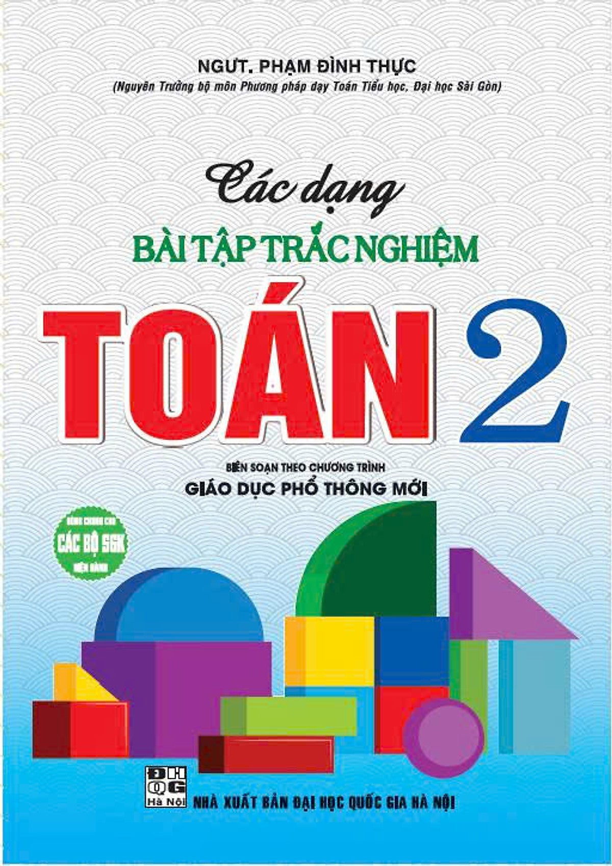 Sách - Các Dạng Bài Tập Trắc Nghiệm Toán 2 (Biên Soạn Theo Chương Trình Mới) - Ha