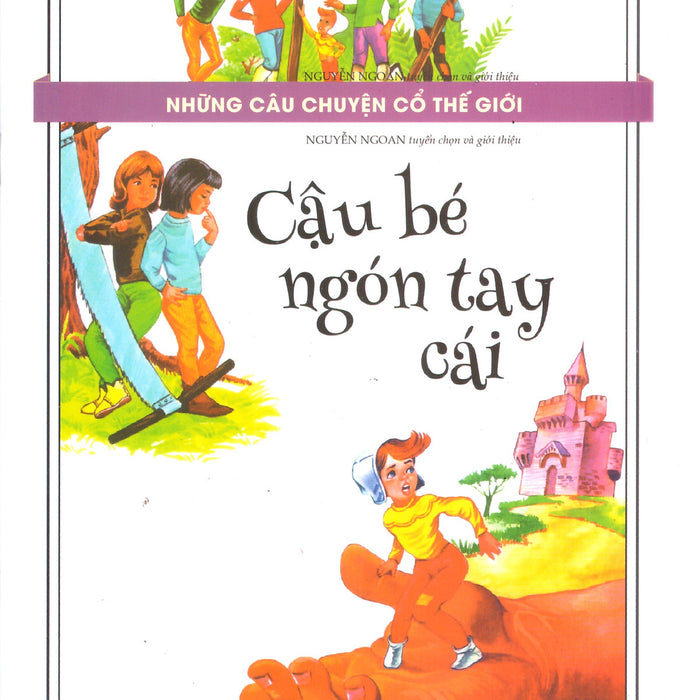 Những Câu Chuyện Cổ Thế Giới – Cậu Bé Ngón Tay Cái