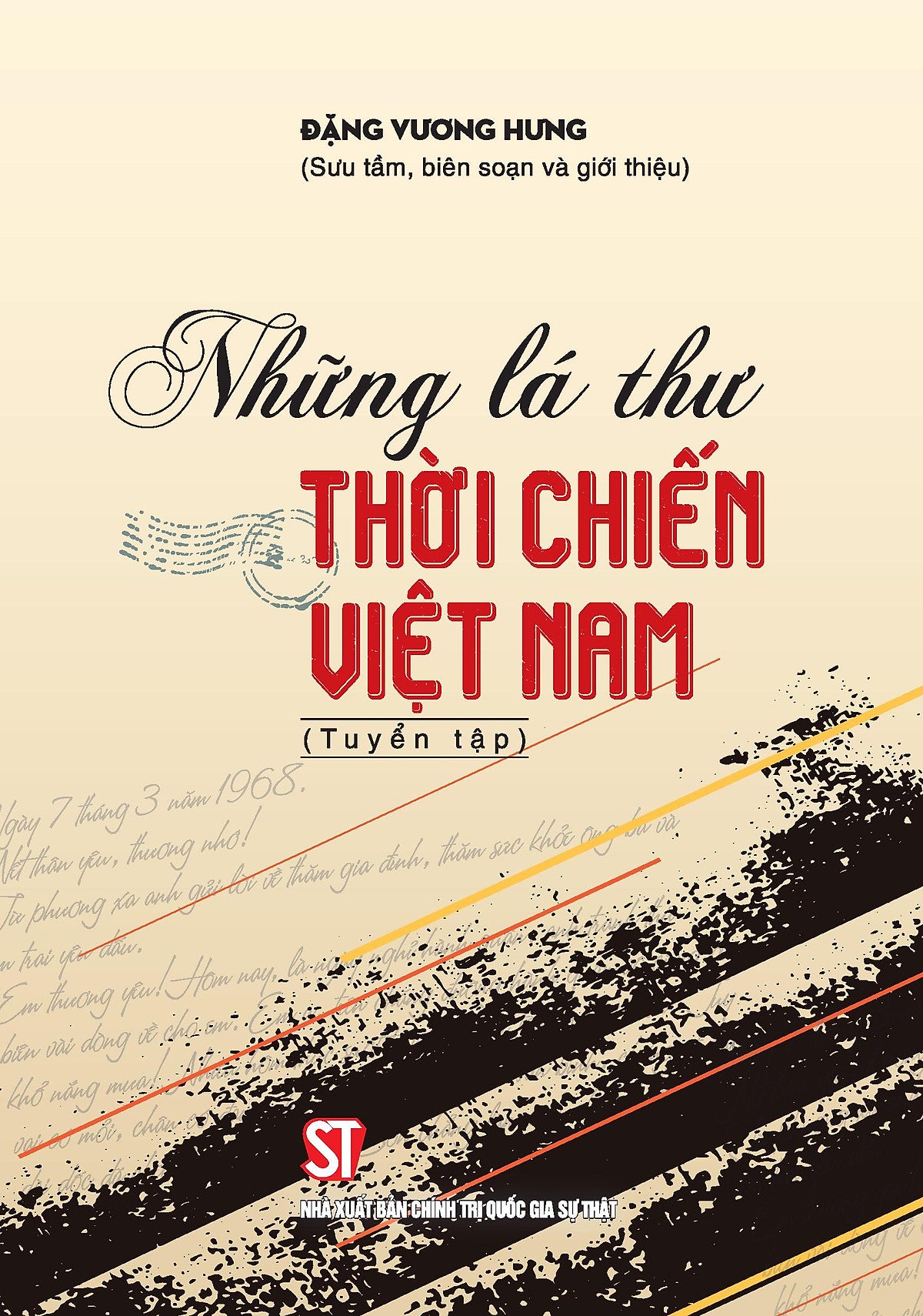Những Lá Thư Thời Chiến Việt Nam (Tuyển Tập)
